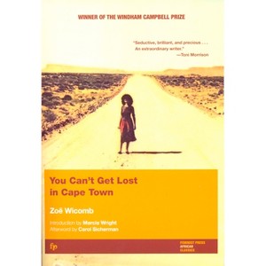 You Can't Get Lost in Cape Town - (Women Writing Africa) by  Zoë Wicomb (Paperback) - 1 of 1
