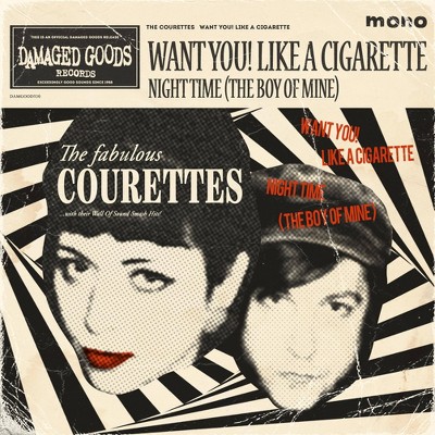 Courettes - Want You! Like A Cigarette (Vinyl)