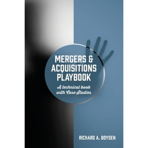 Mergers & Acquisitions Playbook - by  Richard A Boysen (Paperback) - 1 of 1