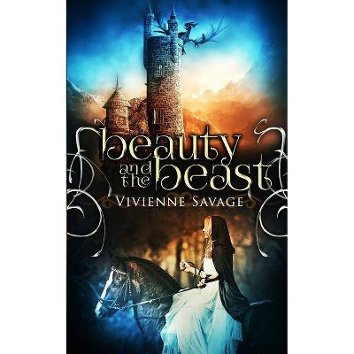 Beauty and the Beast - (Once Upon a Spell) by  Vivienne Savage (Paperback)