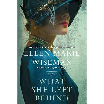 What She Left Behind - by  Ellen Marie Wiseman (Paperback)