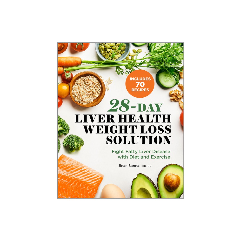 28-Day Liver Health Weight Loss Solution - by Jinan Banna (Paperback)