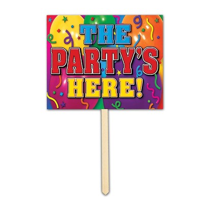 Beistle 12" x 15" The Party's Here! Yard Sign; 3/Pack 55918
