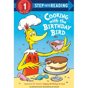 Cooking with the Birthday Bird - (Step Into Reading) by  Glenda Armand (Paperback) - 1 of 1