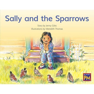 Sally and the Sparrows - (Rigby PM) (Paperback)