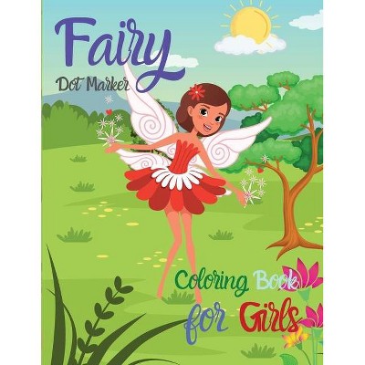 Fairy Dot Marker - by  Beth Yoneli (Paperback)