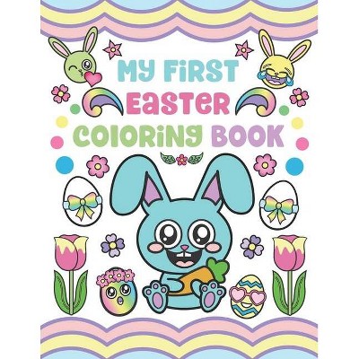 My First Easter Coloring Book - by  Nyx Spectrum (Paperback)