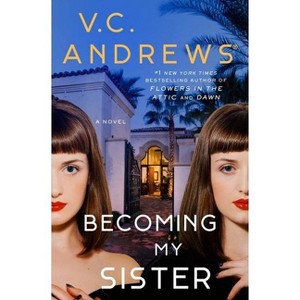 Becoming My Sister - by V C Andrews - 1 of 1