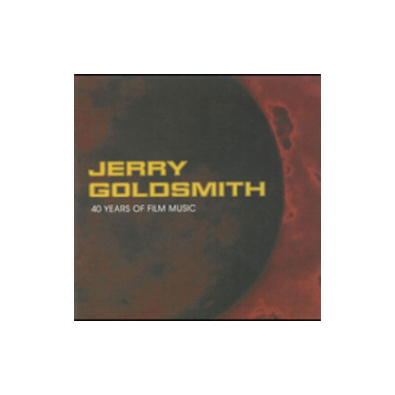 Jerry: 40 Years of Film Music Goldsmith & O.S.T. - Jerry Goldsmith: 40 Years of Film Music (Original Soundtrack) (CD), 1 of 2