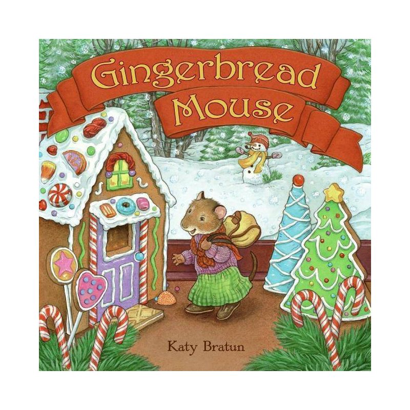 Gingerbread Mouse - by  Katy Bratun (Paperback), 1 of 2