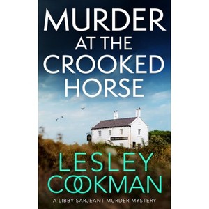 Murder at the Crooked House - by  Lesley Cookman (Paperback) - 1 of 1