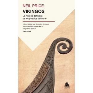 Vikingos - by  Neil Price (Paperback) - 1 of 1