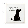 Slickblue 7x7 Dog Quote Wood Sign – Lab Testing Food Humor for Pet Owners' Kitchen or Home, Color Options - 3 of 3