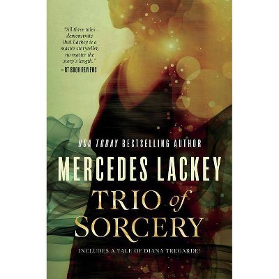 Trio of Sorcery - by  Mercedes Lackey (Paperback)