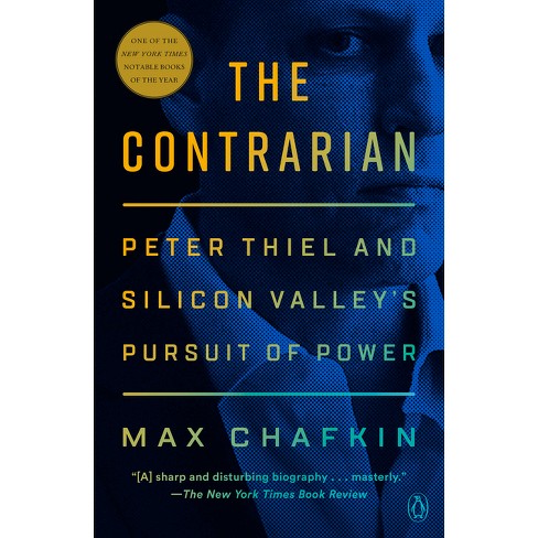 The Contrarian - by  Max Chafkin (Paperback) - image 1 of 1