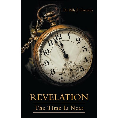 Revelation - by  Billy J Owensby (Paperback)