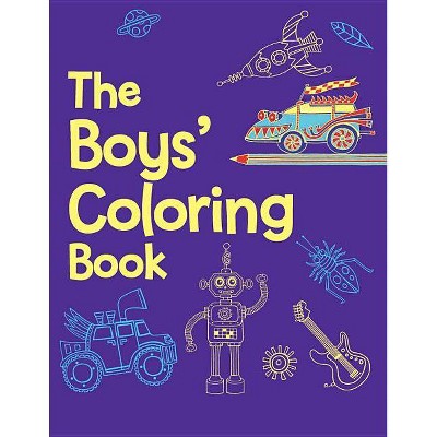 The Boys' Coloring Book - by  Jessie Eckel (Paperback)