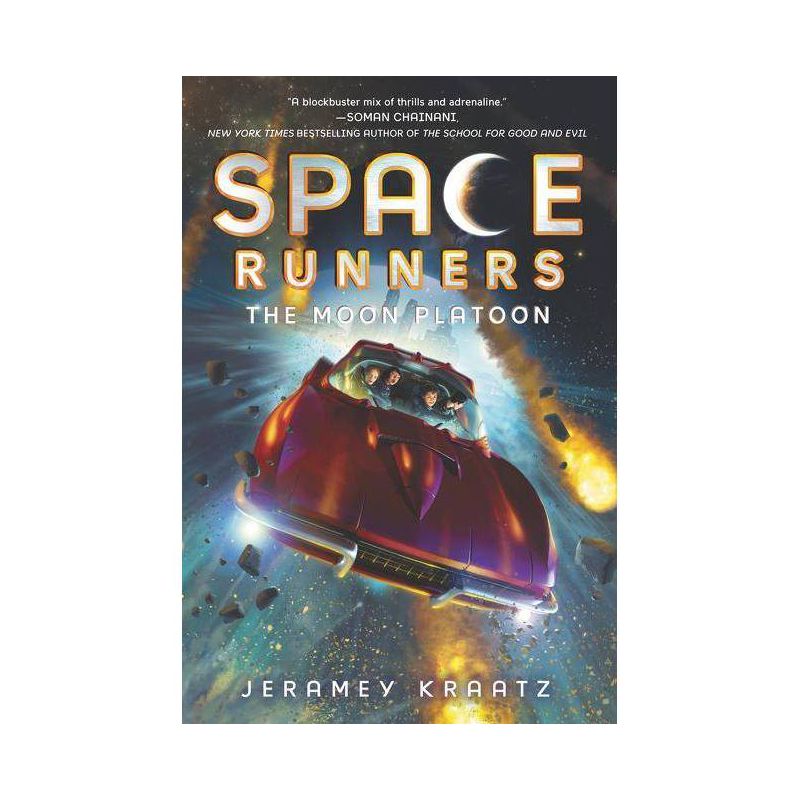 Space Runners: The Moon Platoon - by  Jeramey Kraatz (Paperback), 1 of 2