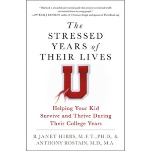 Stressed Years of Their Lives - by  B Janet Hibbs (Paperback) - 1 of 1