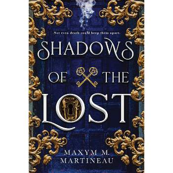 Shadows of the Lost - (Guild of Night) by  Maxym M Martineau (Paperback)
