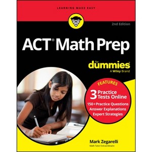 ACT Math Prep for Dummies - 2nd Edition by  Mark Zegarelli (Paperback) - 1 of 1