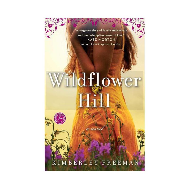 Wildflower Hill - by  Kimberley Freeman (Paperback), 1 of 2