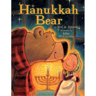 Hanukkah Bear - by  Eric A Kimmel (Hardcover)