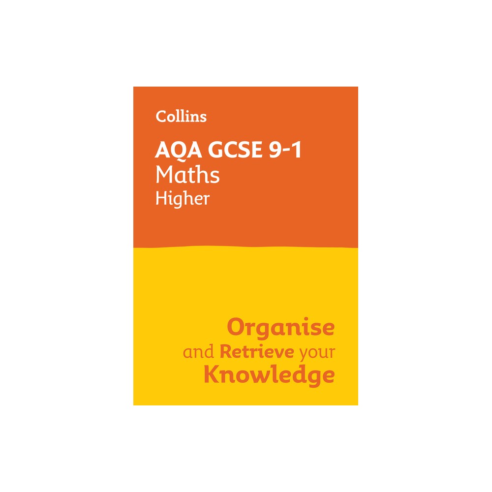 Collins GCSE Maths 9-1: Aqa GCSE 9-1 Maths Higher - (Paperback)