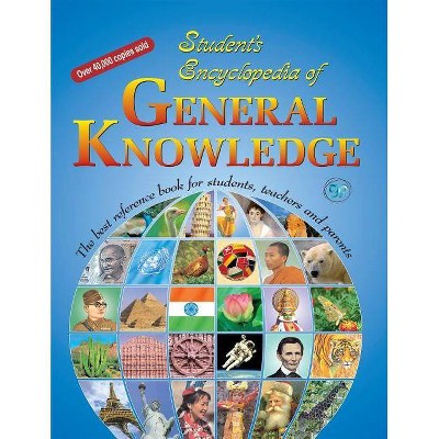 Student's Encyclopedia of General Knowledge - by  Azeem Ahmad Khan & Premi & Sanjay Raghav (Paperback)