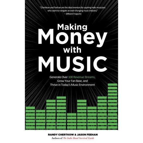 Making Money with Music - by  Randy Chertkow (Paperback) - image 1 of 1