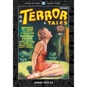 Terror Tales #6 - by  Arthur Leo Zagat & Ray Cummings & Hugh B Cave (Paperback) - 1 of 1