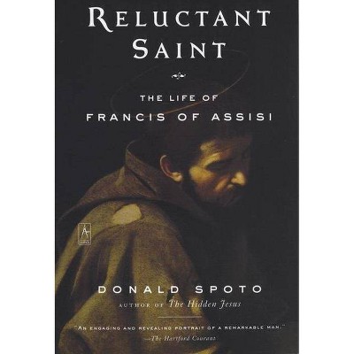 Reluctant Saint - (Compass) by  Donald Spoto (Paperback)