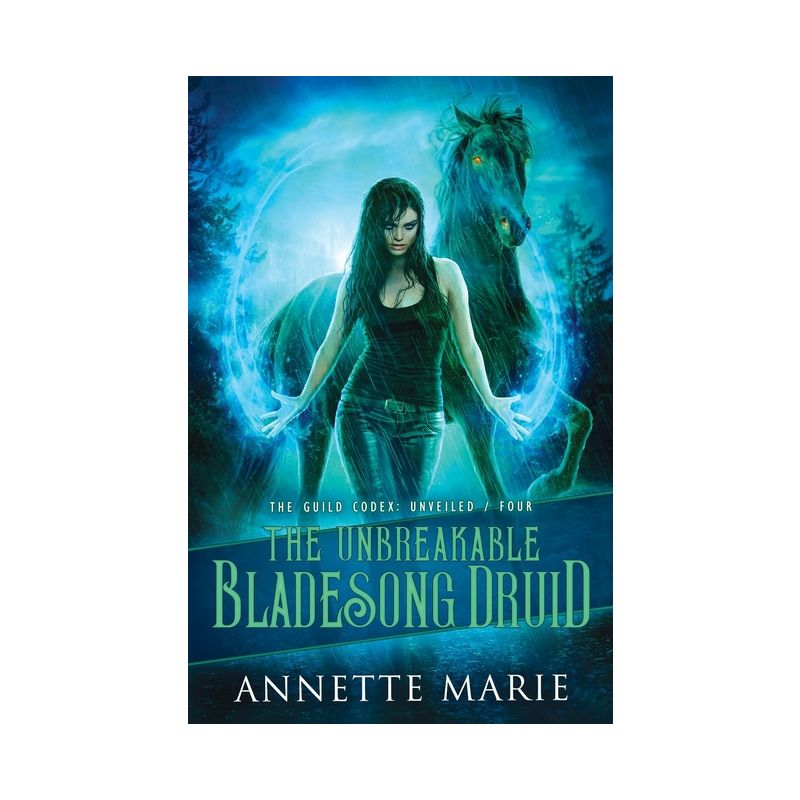 The Unbreakable Bladesong Druid - (The Guild Codex: Unveiled) by  Annette Marie (Paperback), 1 of 2