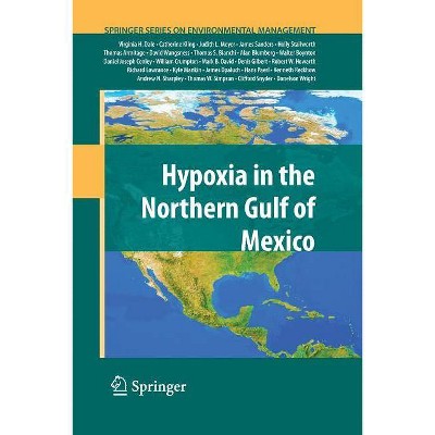 Hypoxia in the Northern Gulf of Mexico - (Springer Environmental Management) (Paperback)