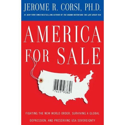 America for Sale - by  Jerome R Corsi (Paperback)