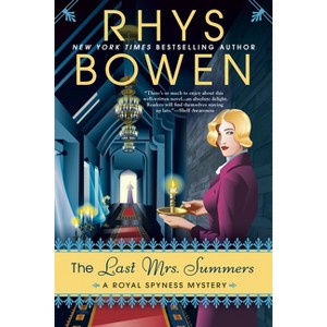 The Last Mrs. Summers - (Royal Spyness Mystery) by  Rhys Bowen (Paperback) - 1 of 1