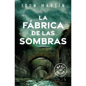 La Fábrica de Las Sombras / The Factory of Shadows - (Crímenes del Faro, Los) by  Ibon Martín (Paperback) - 1 of 1
