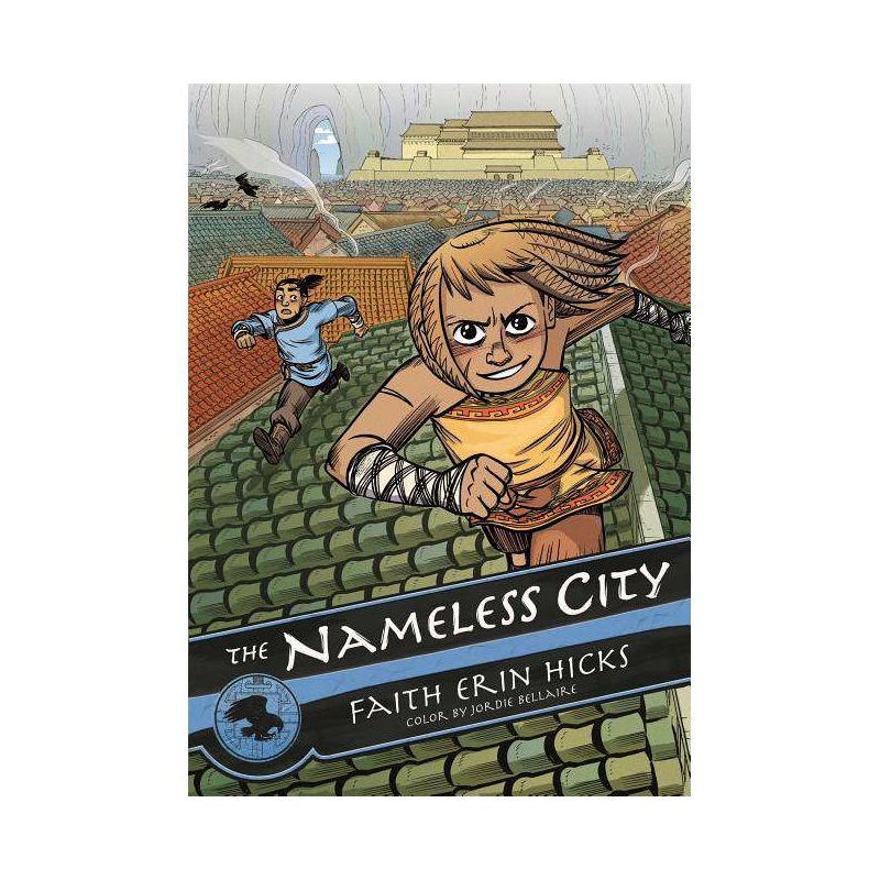 The Nameless City - by  Faith Erin Hicks (Paperback), 1 of 2