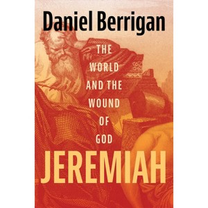 Jeremiah - by  Daniel Berrigan (Paperback) - 1 of 1