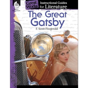 The Great Gatsby - (Great Works) by  Shelly Buchanan (Paperback) - 1 of 1