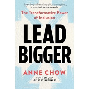 Lead Bigger - by Anne Chow - 1 of 1