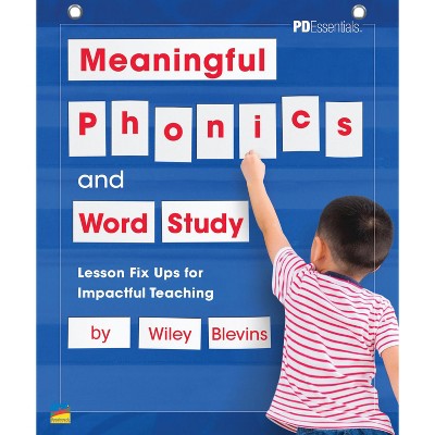 PD Essentials Meaningful Phonics and Word Study: Lesson Fix-Ups for Impactful Teaching