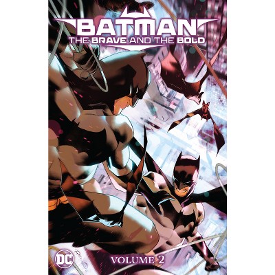 Batman: The Brave and the Bold: Out of the Darkness - by  Chris Cantwell & Edmond Taylor Brisson & Tom King (Paperback)