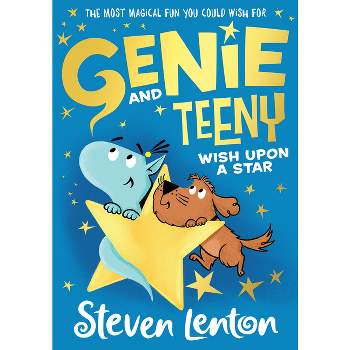 Wish Upon a Star - (Genie and Teeny) by  Steven Lenton (Paperback)