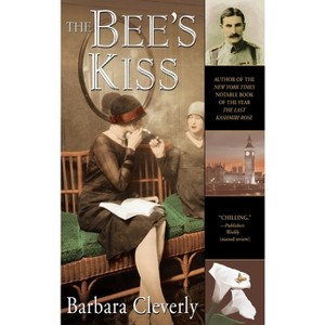 The Bee's Kiss - (Joe Sandilands) by  Barbara Cleverly (Paperback) - 1 of 1