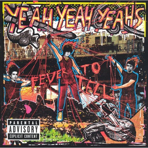 Yeah Yeah Yeahs Fever To Tell Explicit Lyrics Cd Target