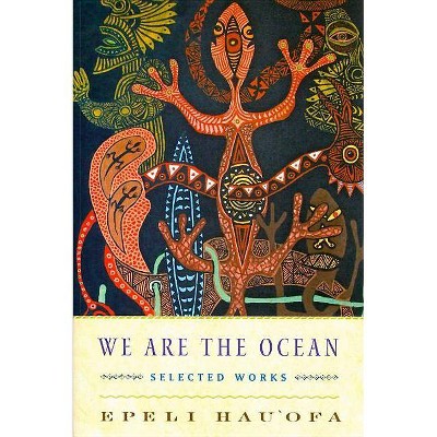 We Are the Ocean - by  Epeli Hau'ofa (Paperback)