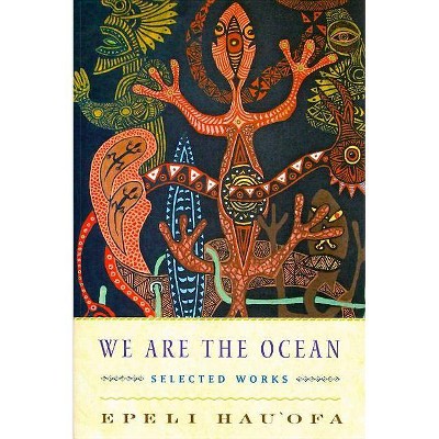 We Are the Ocean - by  Epeli Hau'ofa (Paperback)