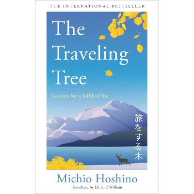 The Traveling Tree - by  Michio Hoshino (Hardcover)