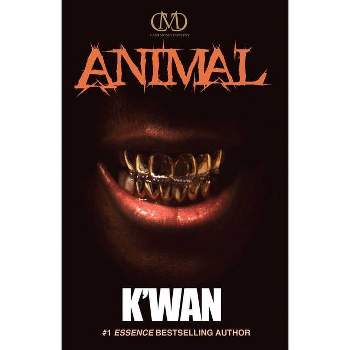 Animal - by  K'Wan (Paperback)
